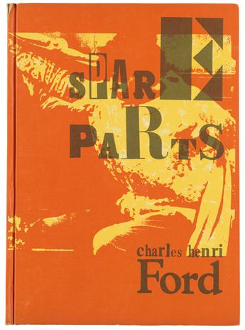 (POP ART / CONTEMPORARY ART.) Ford, Charles Henri. Spare Parts.